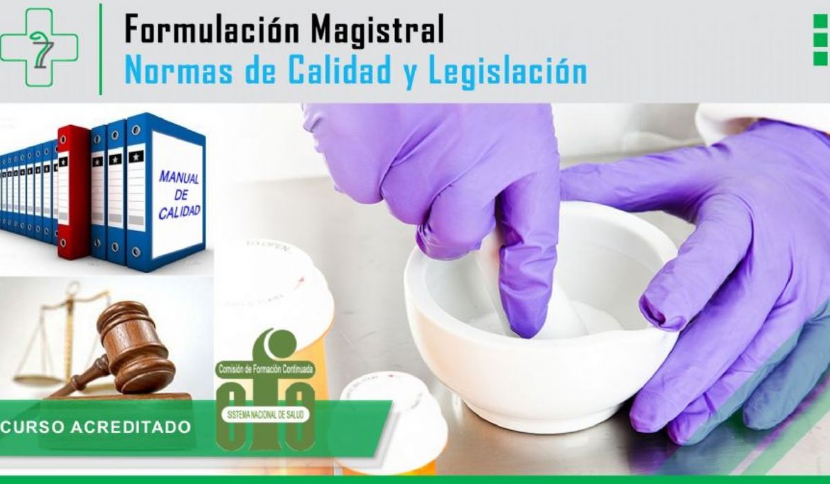Formulación Magistral: Normas de calidad y legislación